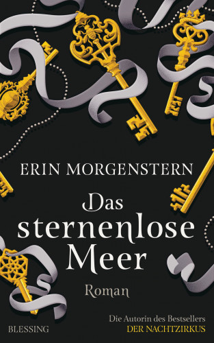 Erin Morgenstern: Das sternenlose Meer