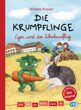 Annette Roeder: Erst ich ein Stück, dann du - Die Krumpflinge - Egon und der Schulausflug