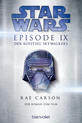 Rae Carson: Star Wars™ - Der Aufstieg Skywalkers
