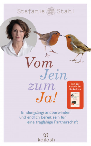 Stefanie Stahl: Vom Jein zum Ja!