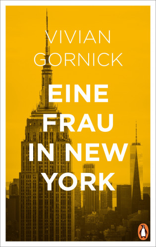 Vivian Gornick: Eine Frau in New York