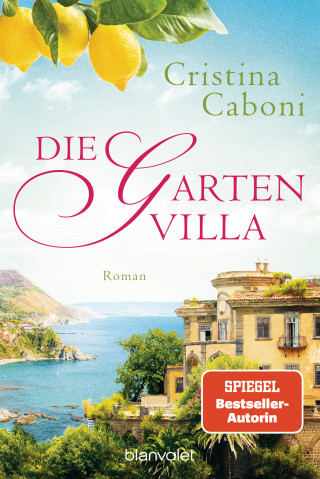 Cristina Caboni: Die Gartenvilla