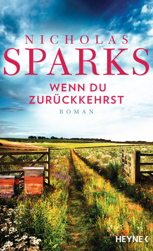 Nicholas Sparks: Wenn du zurückkehrst