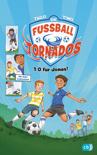 THiLO: Die Fußball-Tornados - 1:0 für Jonas!