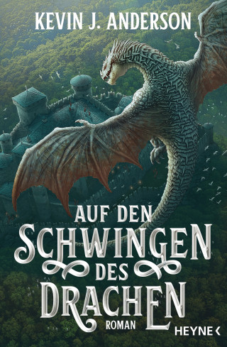 Kevin J. Anderson: Auf den Schwingen des Drachen