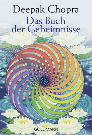 Deepak Chopra: Das Buch der Geheimnisse