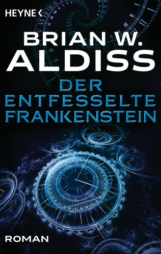 Brian W. Aldiss: Der entfesselte Frankenstein