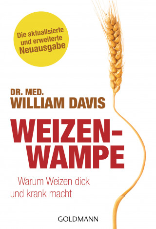 William Davis: Weizenwampe