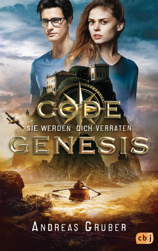 Andreas Gruber: Code Genesis - Sie werden dich verraten