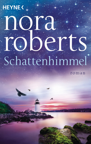 Nora Roberts: Schattenhimmel