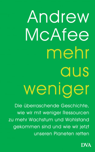 Andrew McAfee: Mehr aus weniger