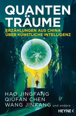 Hao Jingfang, Qiufan Chen, Jinkang Wang: Quantenträume