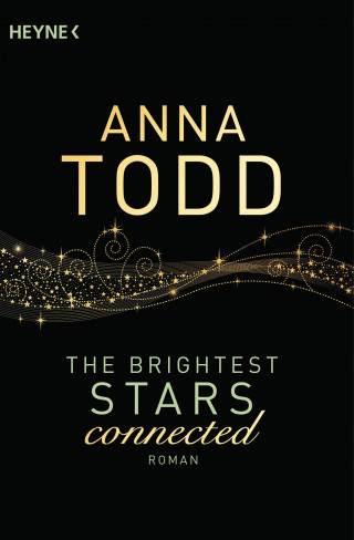 Anna Todd: The Brightest Stars - connected
