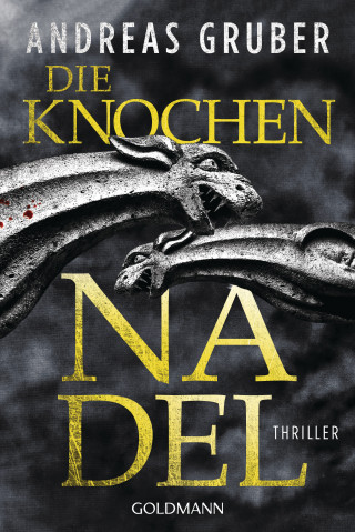 Andreas Gruber: Die Knochennadel