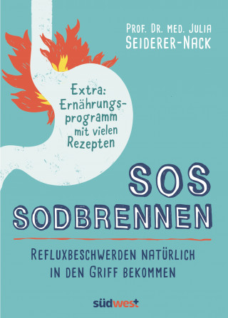 Julia Seiderer-Nack: SOS Sodbrennen