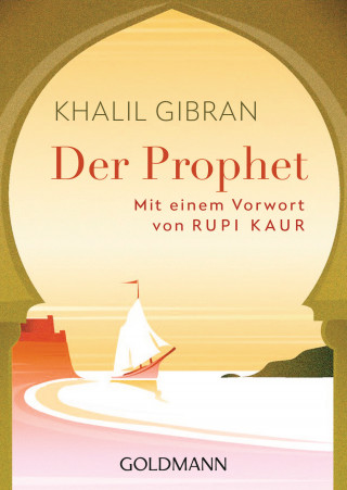 Khalil Gibran: Der Prophet