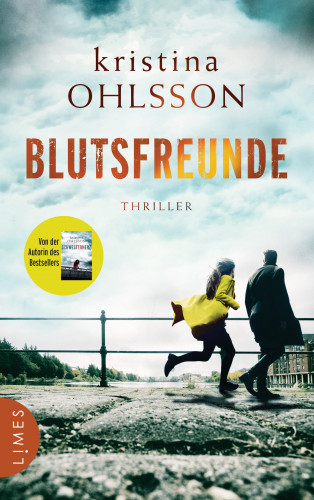 Kristina Ohlsson: Blutsfreunde