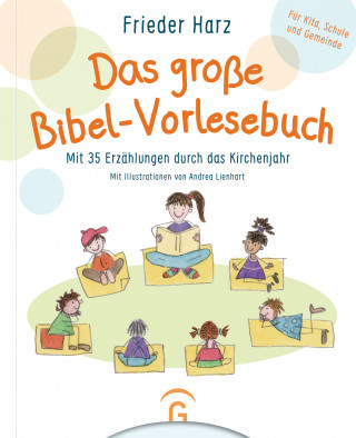 Frieder Harz: Das große Bibel-Vorlesebuch