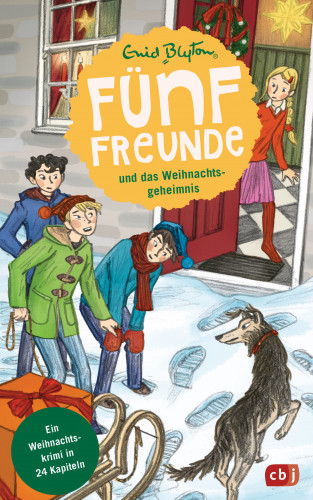 Enid Blyton: Fünf Freunde und das Weihnachtsgeheimnis