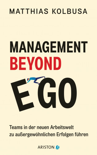 Matthias Kolbusa: Management Beyond Ego