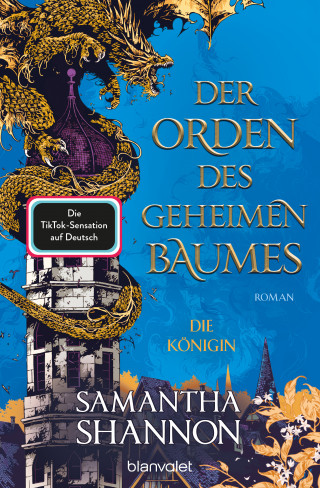 Samantha Shannon: Der Orden des geheimen Baumes - Die Königin