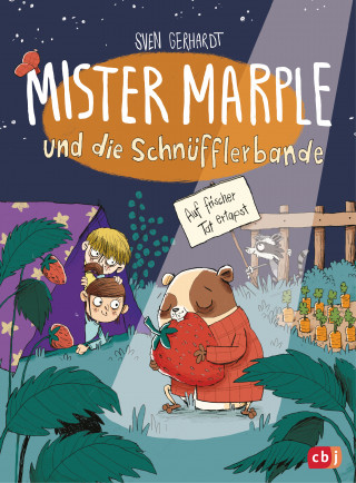 Sven Gerhardt: Mister Marple und die Schnüfflerbande - Auf frischer Tat ertapst