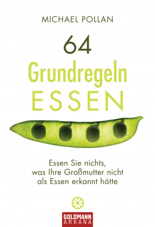 Michael Pollan: 64 Grundregeln ESSEN