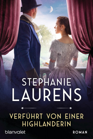 Stephanie Laurens: Verführt von einer Highlanderin