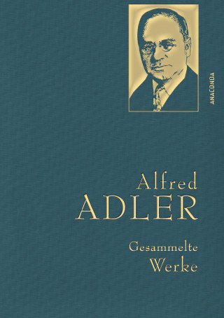 Alfred Adler: Alfred Adler, Gesammelte Werke