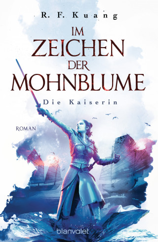 R.F. Kuang: Im Zeichen der Mohnblume - Die Kaiserin