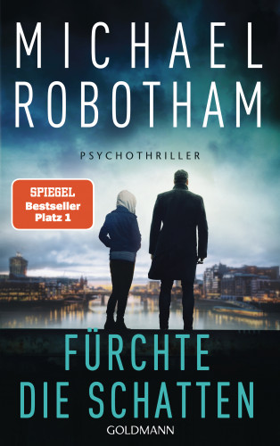 Michael Robotham: Fürchte die Schatten