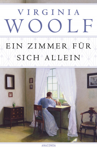 Virginia Woolf: Ein Zimmer für sich allein