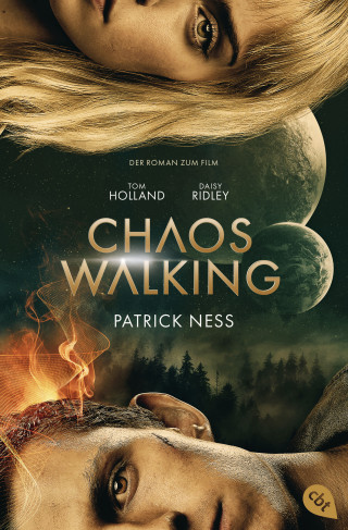 Patrick Ness: Chaos Walking - Der Roman zum Film