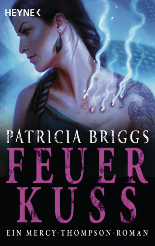 Patricia Briggs: Feuerkuss