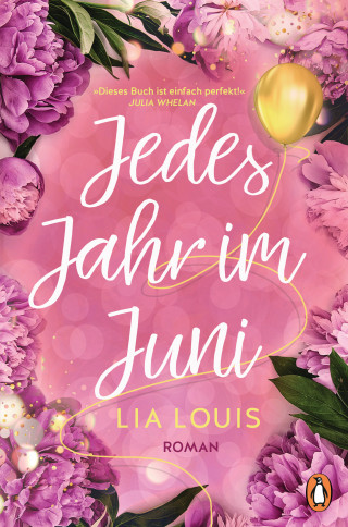 Lia Louis: Jedes Jahr im Juni – Der romantische Bestseller des Jahres