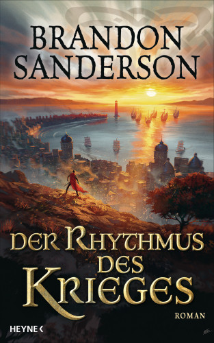 Brandon Sanderson: Der Rhythmus des Krieges