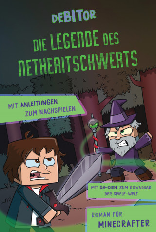 Debitor, Daniela Büttinghaus: Die Legende des Netheritschwerts