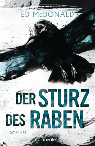 Ed McDonald: Der Sturz des Raben