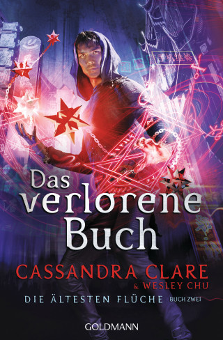 Cassandra Clare, Wesley Chu: Das verlorene Buch