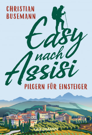 Christian Busemann: Easy nach Assisi