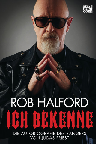 Rob Halford: Ich bekenne