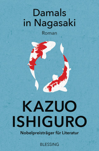 Kazuo Ishiguro: Damals in Nagasaki