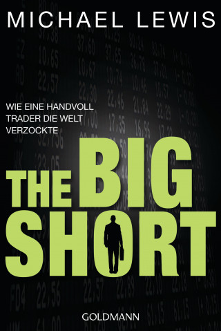Michael Lewis: The Big Short