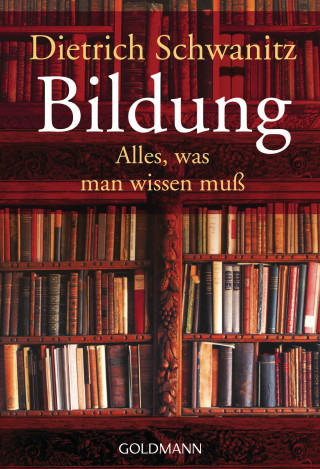 Dietrich Schwanitz: Bildung