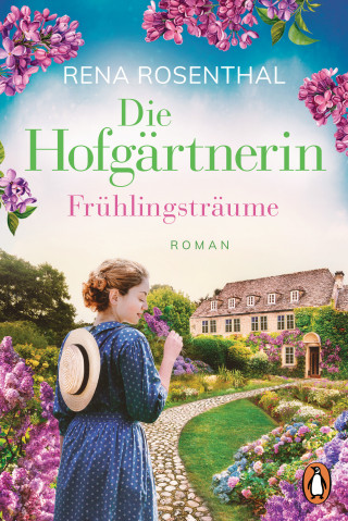 Rena Rosenthal: Die Hofgärtnerin − Frühlingsträume