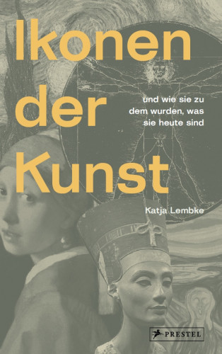 Katja Lembke: Ikonen der Kunst