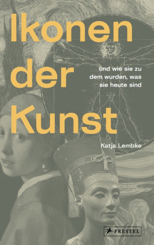Katja Lembke: Ikonen der Kunst