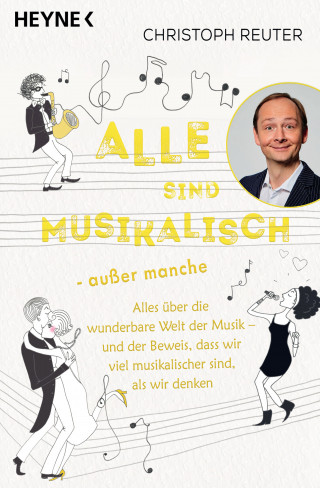 Christoph Reuter: Alle sind musikalisch – außer manche