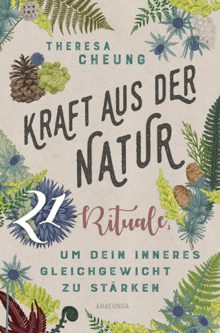 Theresa Cheung: Kraft aus der Natur