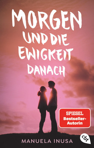 Manuela Inusa: Morgen und die Ewigkeit danach